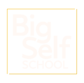 Big Self School